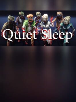 Quiet Sleep