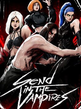 Send In The Vampires