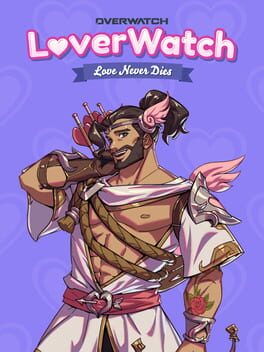 Overwatch: Loverwatch - Love Never Dies cover