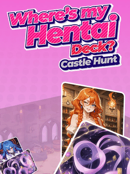 Where's My Hentai Deck? Castle Hunt