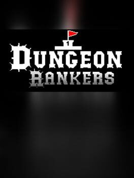 Dungeon Rankers
