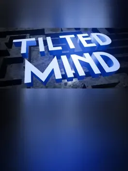 Tilted Mind
