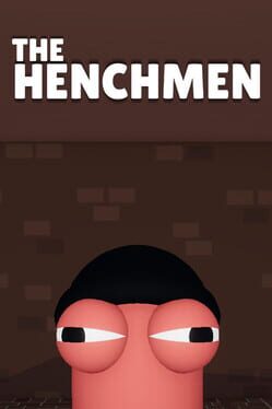 The Henchmen