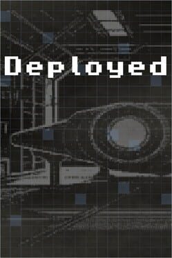 Deployed