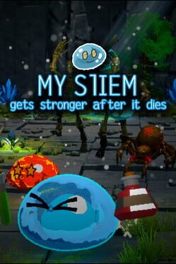 Cover for My Sliem Gets Stronger After It Dies