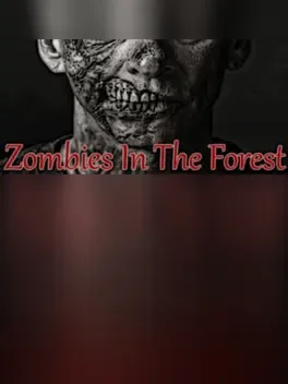Zombies in the Forest