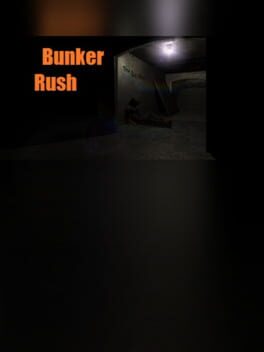 BunkerRush