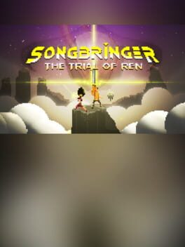 Songbringer: The Trial of Ren