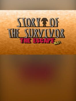 Story of the Survivor: The Escape