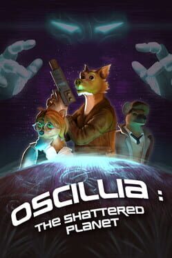 Oscillia: The Shattered Planet