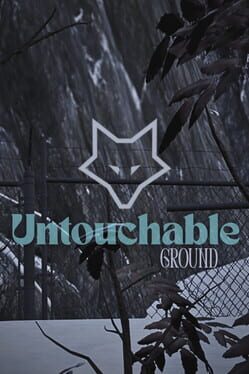 Untouchable Ground