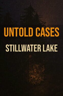 Untold Cases: Stillwater Lake cover