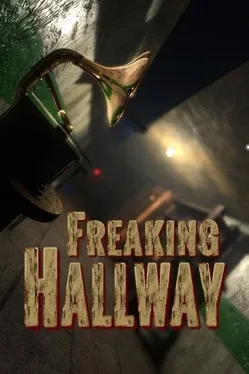 Freaking Hallway