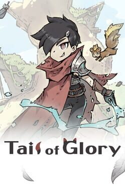 Tail of Glory
