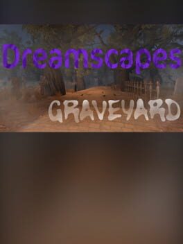 Ambient Channels: Dreamscapes - Graveyard