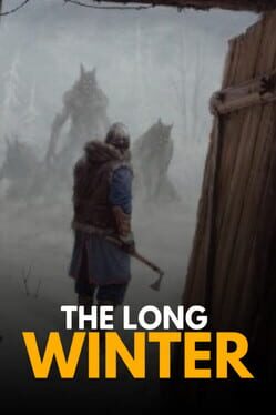 The Long Winter: I Am Not an Animal