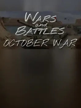 Wars and Battles: October War