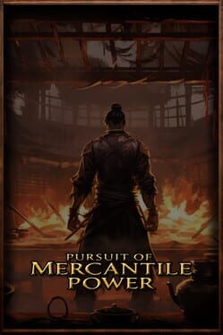 Pursuit of Mercantile Power