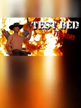 Testbed Terror
