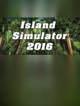 Island Simulator 2016