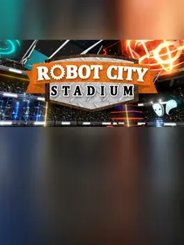 Robot City Stadium