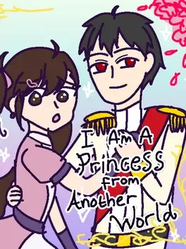I am a Princess from Another World