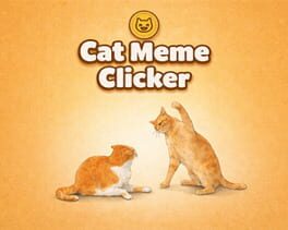 Cat Meme Clicker