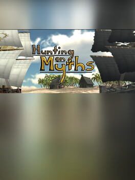 Hunting on Myths
