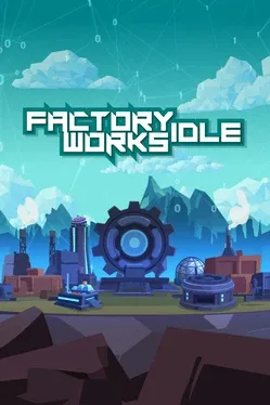 Factory Works Idle