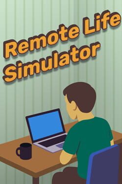 Remote Life Simulator