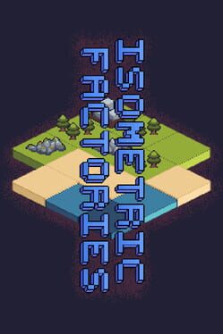 Isometric Factories