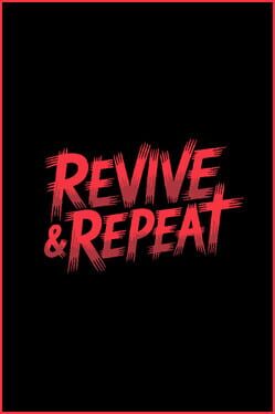 Revive & Repeat