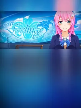 Our Feelings