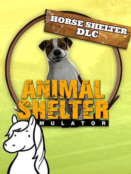Animal Shelter Simulator: Horse Shelter DLC Game Cover Artwork