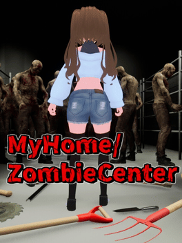 My Home/Zombie Center
