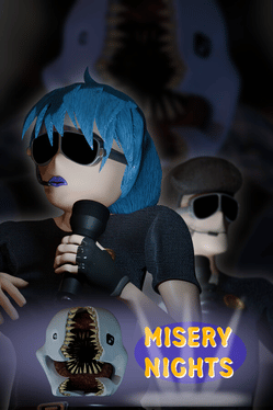 Misery Nights