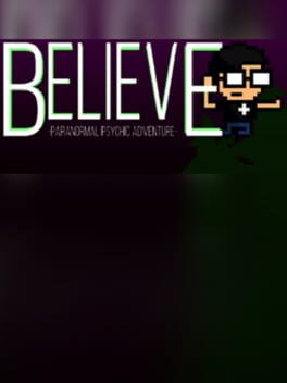 Believe: Paranormal Psychic Adventure