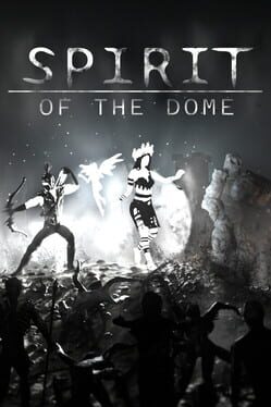 Spirit of the Dome