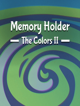 Memory Holders: The Colors II