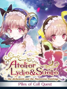 Atelier Lydie & Suelle: The Alchemists and the Mysterious Paintings - New Quest: Piles of Coll Quest