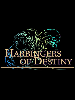 Harbingers of Destiny