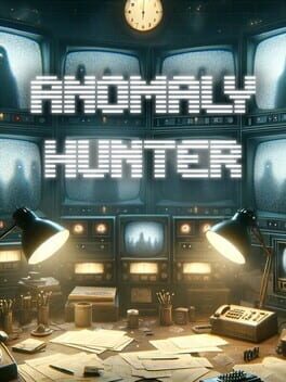 Anomaly Hunter: Observation Duty
