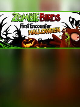 Zombie Birds First Encounter Halloween