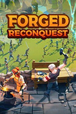 Forged: Reconquest