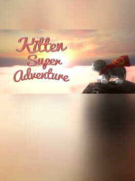 Kitten Super Adventure