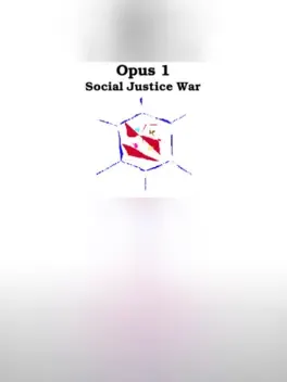 Opus 1 - Social Justice War
