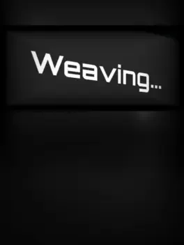 Weaving
