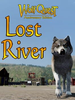 WolfQuest: Anniversary Edition - Lost River