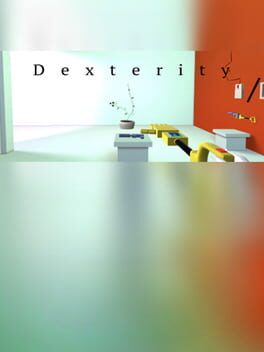 Dexterity
