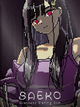 Saeko: Giantess Dating Sim